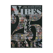 VIBES (バイブス) 2016年 11月号 [雑誌]