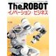 The ROBOT 2016年 11月号 [雑誌]