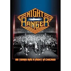 ナイト・レンジャー／ナイト・レンジャー35周年記念ライヴ・イン・シカゴ 2016 [Blu-ray Disc]