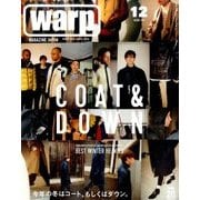 Warp Magazine Japan (ワープマガジンジャパン) 2016年 12月号 [雑誌]