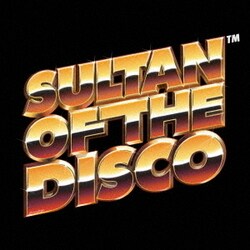 Sultan of the Disco／オリエンタルディスコ特急