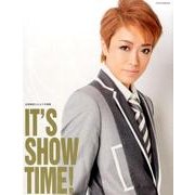 北翔海莉さよなら写真集「IT'S SHOWTIME」： 宝塚ムック [ムックその他]