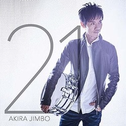 神保彰／21 トゥエンティー・ワン