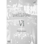 love[CLIP]per Ⅵ