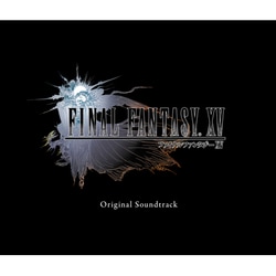 FINAL FANTASY ⅩⅤ Original Soundtrack