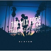 THE MIX TAPE VOLUME #4 -Throw Back Everyday-
