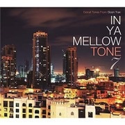IN YA MELLOW TONE 7 GOON TRAX 10th Anniversary Edition