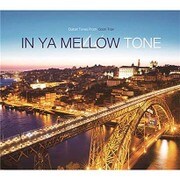 IN YA MELLOW TONE 11 GOON TRAX 10th Anniversary Edition