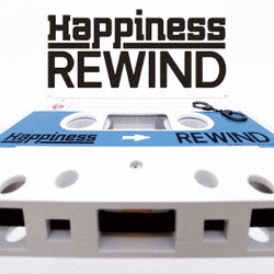 Happiness／REWIND