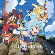 TOMORROW (『この素晴らしい世界に祝福を!2』オープニング・テーマ)