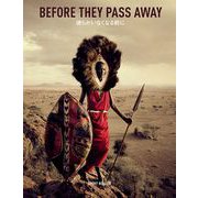 BEFORE THEY PASS AWAY―彼らがいなくなる前に [単行本]