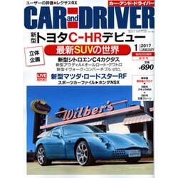 CAR and DRIVER (カーアンドドライバー) 2017年 01月号 [雑誌]