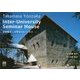 Takamasa Yosizaka INTER-UNIVERSITY SEMINAR HOUSE―吉阪隆正|大学セミナーハウス(MODERN MOVEMENT) [単行本]