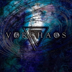 Vorchaos／Vorchaos