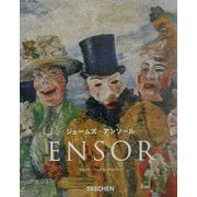 ジェームズ・アンソール(タッシェン・ニューベーシックアートシリーズ) [全集叢書]