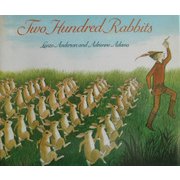 TWO HUNDRED RABBITS [絵本]