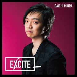 三浦大知／EXCITE (仮面ライダーエグゼイド テレビ主題歌)