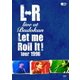 L⇔R／L⇔R live at Budokan Let me Roll it! tour 1996 [DVD]