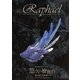 Raphael／Raphael Live 2016「悠久の檜舞台 第弐夜 黒中夢」2016.11.01 Zepp Tokyo [DVD]