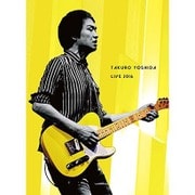 吉田拓郎 LIVE 2016