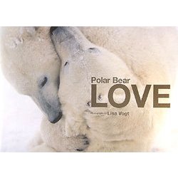 Polar Bear LOVE [単行本]