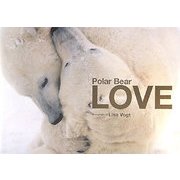 Polar Bear LOVE [単行本]