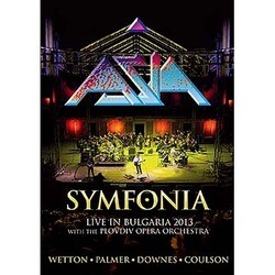 エイジア／シンフォニア～ライヴ・イン・ブルガリア2013 [Blu-ray Disc]