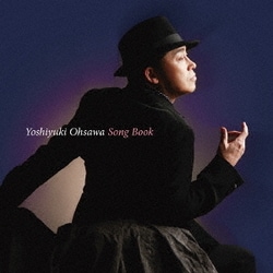 大澤誉志幸／大澤誉志幸Song Book