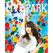 NANA MIZUKI LIVE PARK × MTV Unplugged: Nana Mizuki