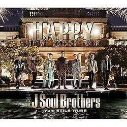 三代目 J Soul Brothers from EXILE TRIBE／HAPPY