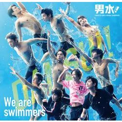 We are swimmers～男水!キャラクター・ソング&オリジナル・サウンドトラック～