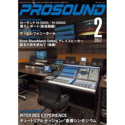 PRO SOUND (プロサウンド) 2017年 02月号 [雑誌]