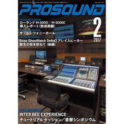 PRO SOUND (プロサウンド) 2017年 02月号 [雑誌]