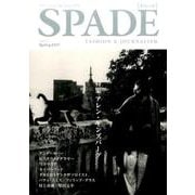 SPADE Volume3(2017Spring) [単行本]
