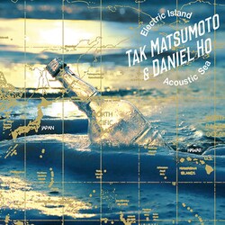 TAK MATSUMOTO & Daniel Ho／Electric Island,Acoustic Sea