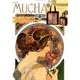 MUCHA アール・ヌーヴォーの奇才 「アルフォンス・ミュシャ」の願い [ムックその他]