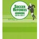 サッカーレフェリーズ2016/2017 [ムックその他]