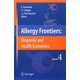 Allergy Frontiers:Diagnosis and Health Economics [単行本]