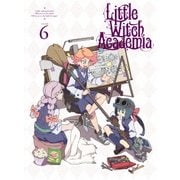 リトルウィッチアカデミア Vol.6