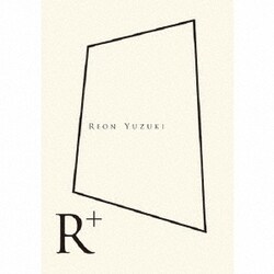 YUZUKI REON／R+