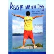 Keep Moving－Going to Swim Over the seven seas DAI MO [単行本]