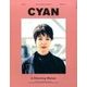 CYAN issue 2017年 03月号 [雑誌]