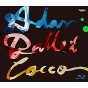 Cocco Live Tour 2016 "Adan Ballet" -2016.10.11-