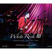 CHRISTMAS CONCERT 2016 WHITE ROCK Ⅲ