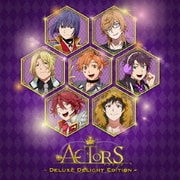 ACTORS -DELUXE DELIGHT EDITION-