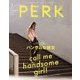 PERK 2017年 03月号 No.18 [雑誌]
