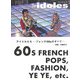 アイドルたち―フレンチ60sのすべて [単行本]