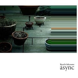 坂本龍一／async