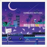 ROUTE 55 ～はじまりの道～