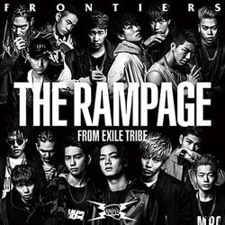 THE RAMPAGE from EXILE TRIBE／FRONTIERS